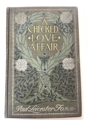 A Checked Love Affair by Paul Leicester Ford