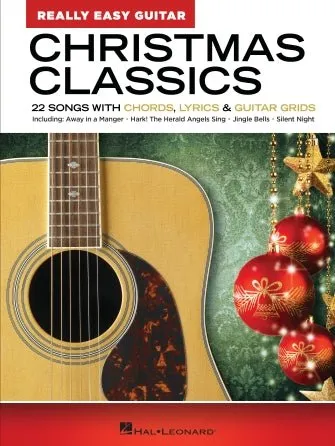 CHRISTMAS CLASSICS – REALLY EASY GUITAR SERIES