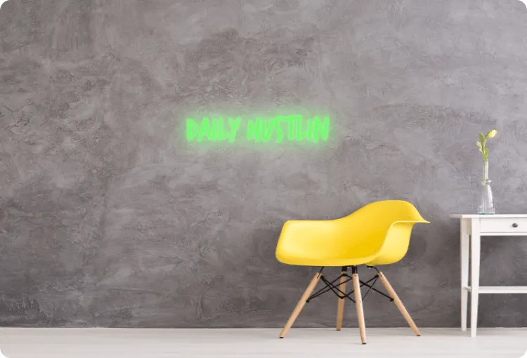 Custom order: Daily Hustlin
