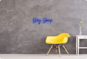 Custom order: Stay Sharp