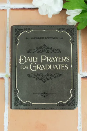 Daily Prayers for Graduates Gray LuxLeather Daily Devotional