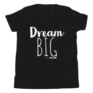 Dream Big Youth Short Sleeve Tee