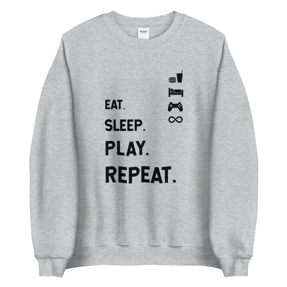 Eat Sleep Play Repeat Sweatshirt