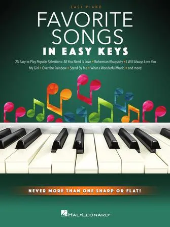 FAVORITE SONGS – IN EASY KEYS