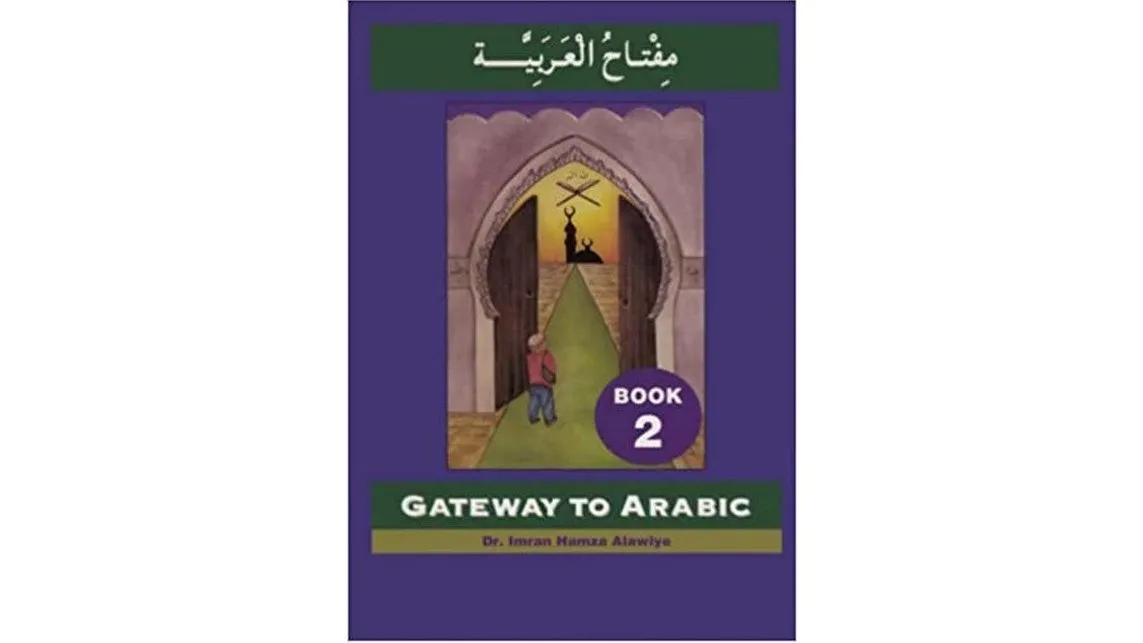 Gateway To Arabic - Book 2