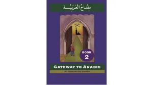 Gateway To Arabic - Book 2