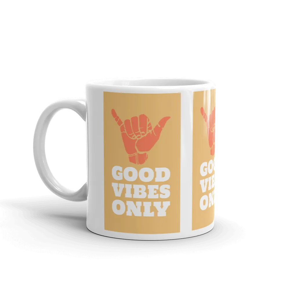 GOOD VIBES ONLY Mug