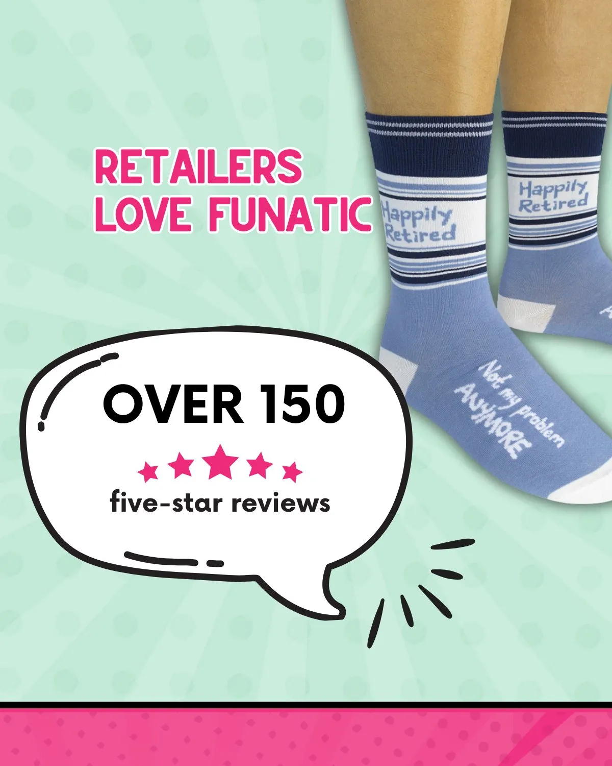 Happily Retired - Not My Problem Anymore Socks | Funny Socks