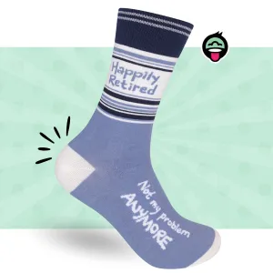 Happily Retired - Not My Problem Anymore Socks | Funny Socks