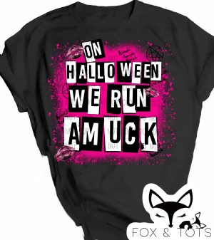 Hocus Halloween run amuck Pre order - Tee as Pictured 2-3 week tat