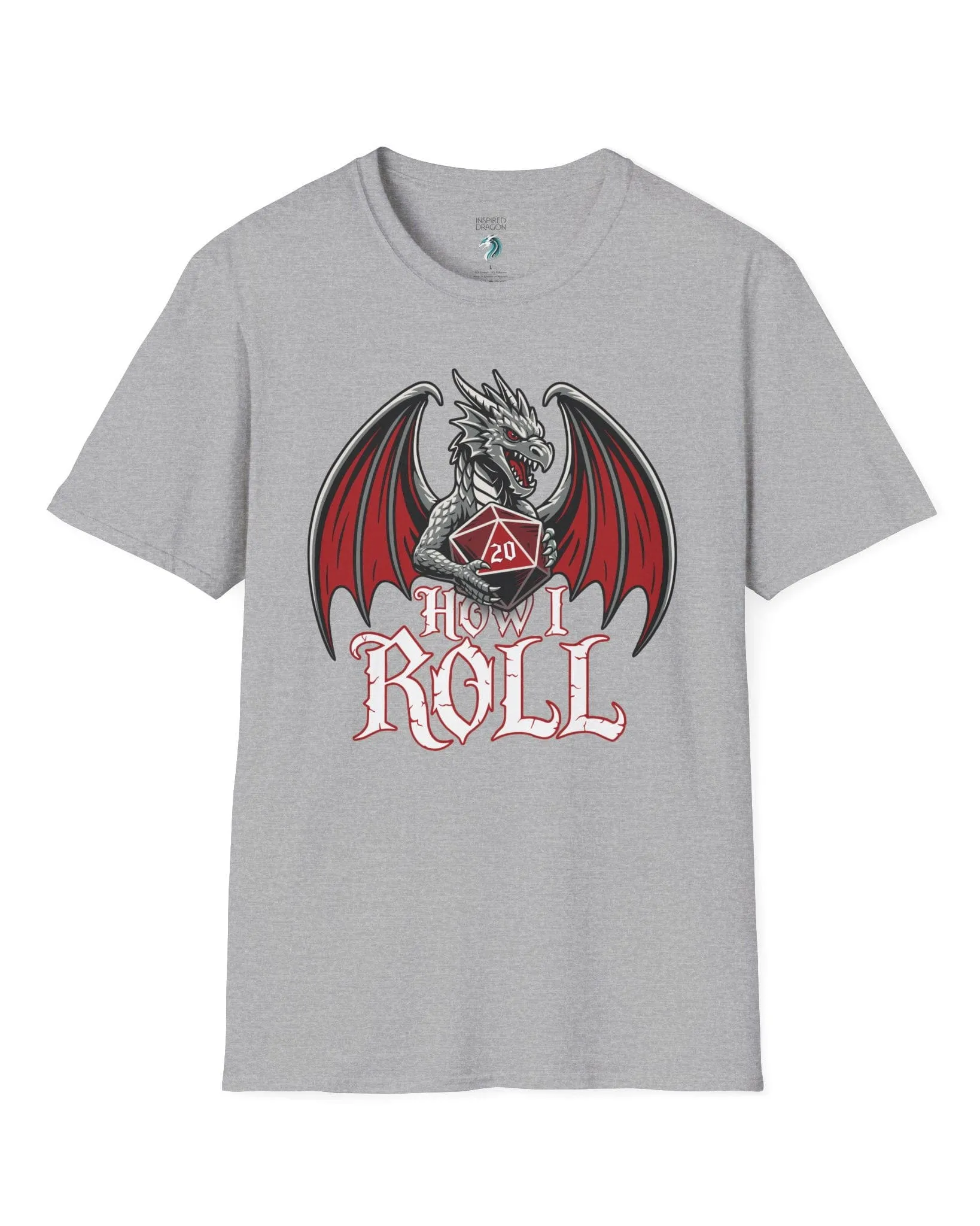 How I Roll T-Shirt