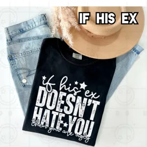 If His Ex Unisex Shirt