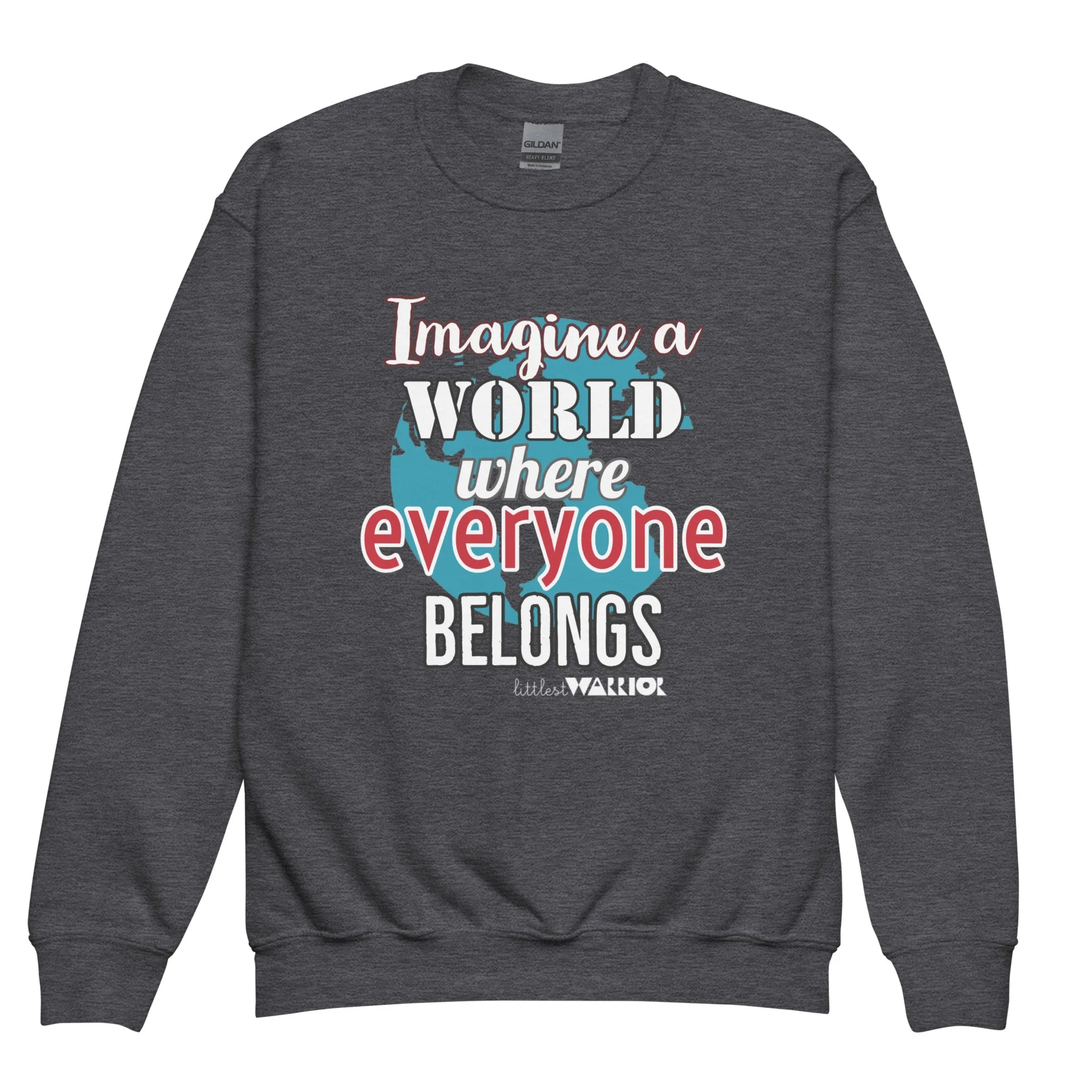 Imagine a World where Everyone Belongs Youth crewneck sweatshirt