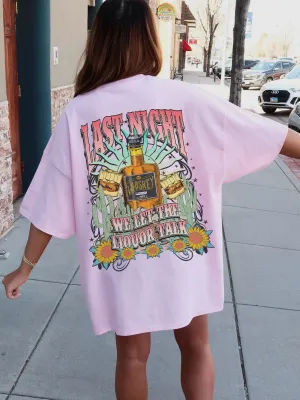 Last Night Tee: Pink