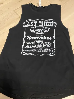Last Night We Let The Liquor Talk (Tank/Words)