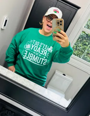Let's Get Ready To Stumble Sweatshirt