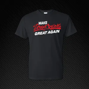 Make Street Racing Great Again Shirt