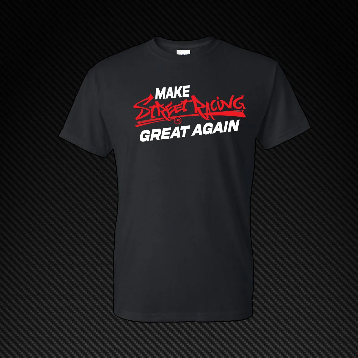 Make Street Racing Great Again Shirt