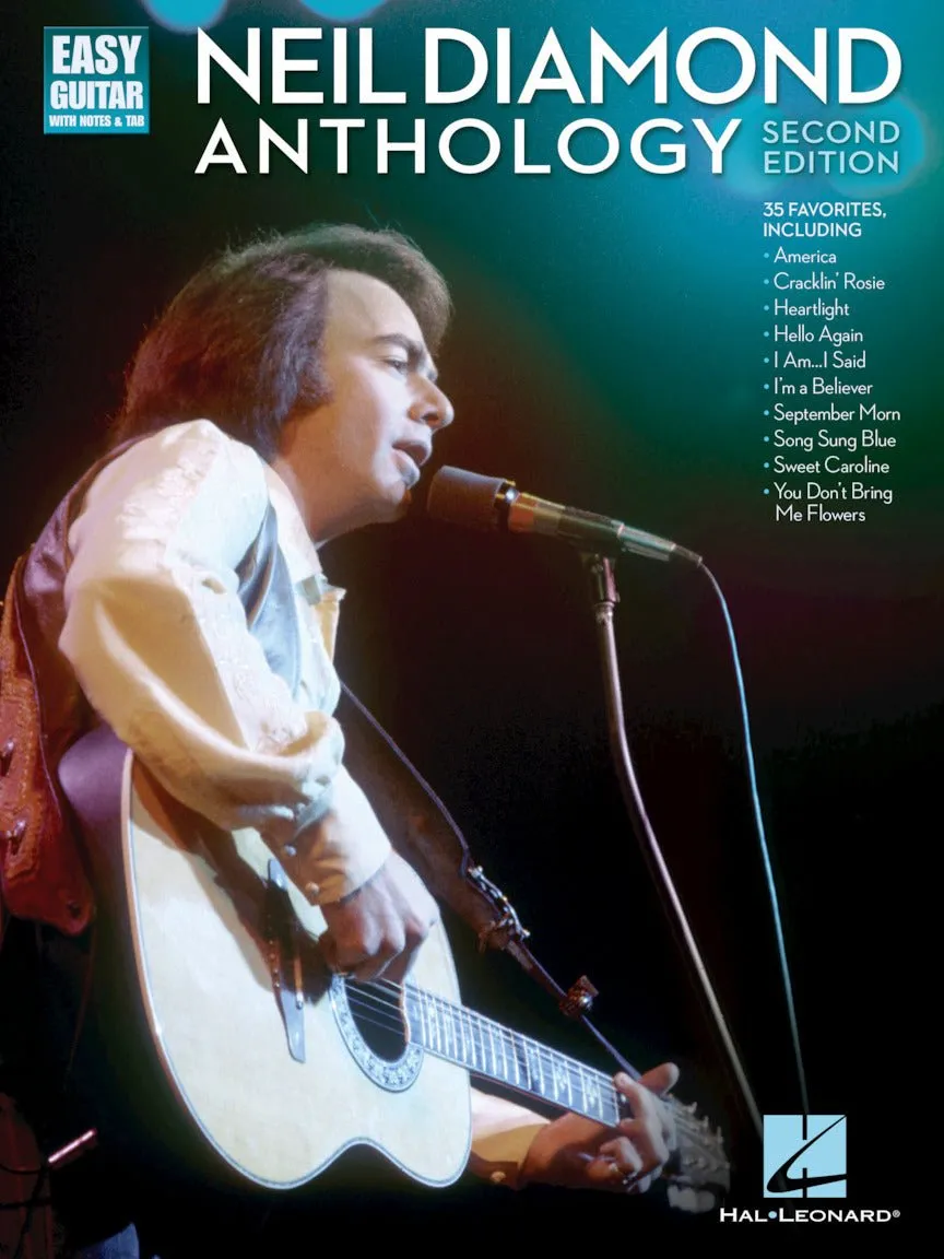 Neil Diamond Anthology Easy Guitar– SECOND EDITION