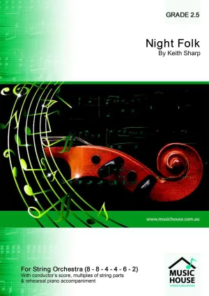 Night Folk (Keith Sharp) for String Orchestra