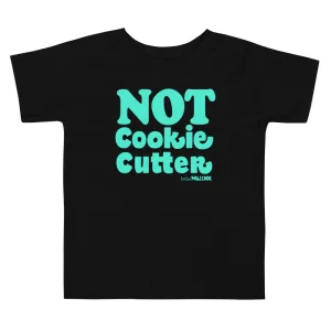 Not Cookie Cutter Kids Tee