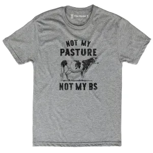 Not My Pasture