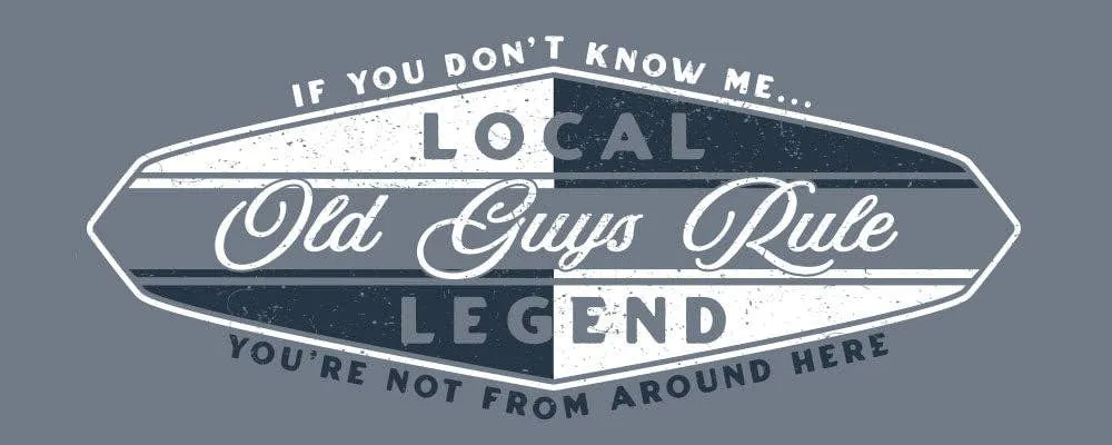 Old Guys Local Legend  Graphic Tee