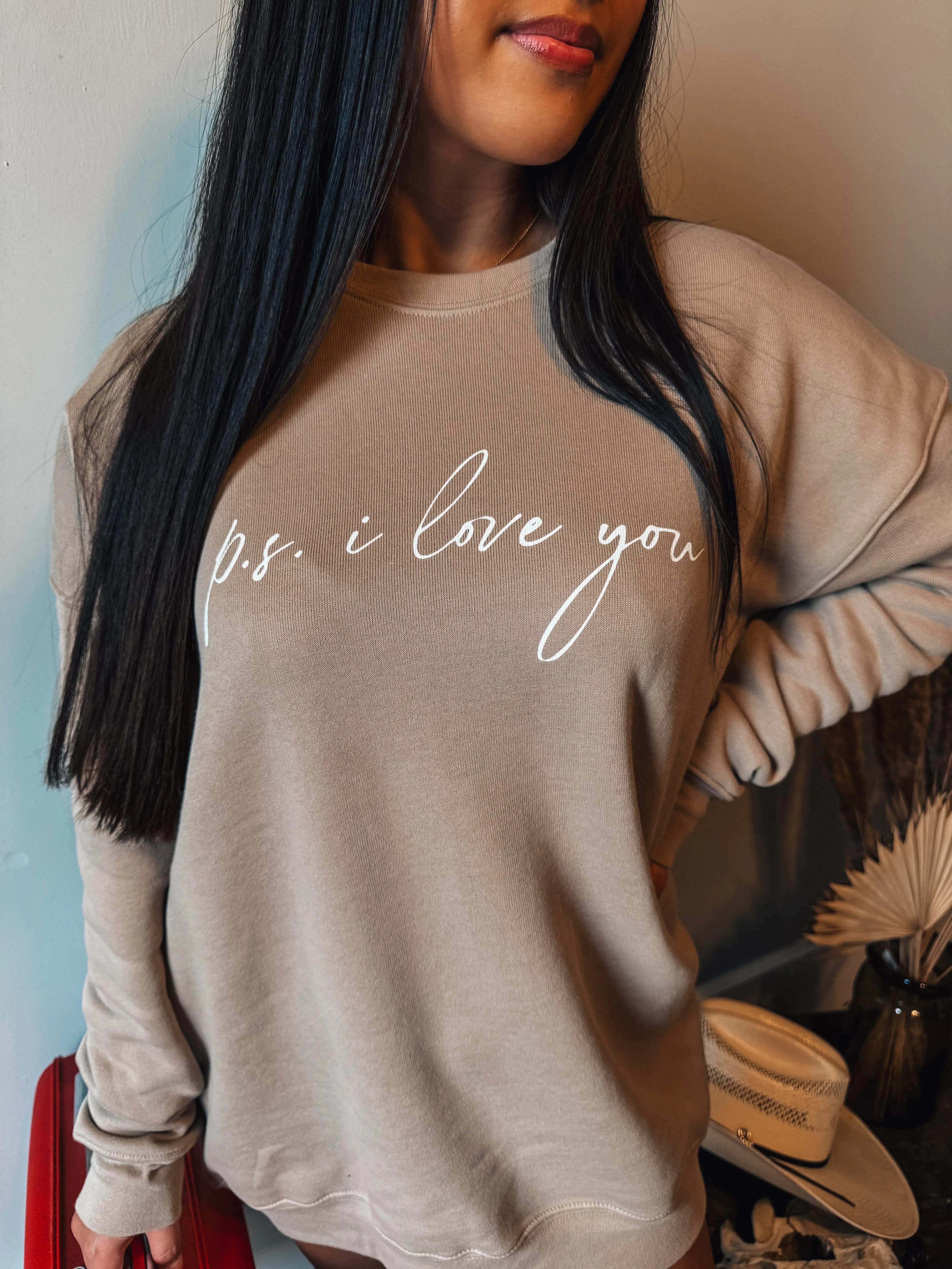 P.S. I love you sweatshirt