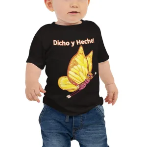 "Dicho y Hecho" / "I Got This" Infant Jersey Short Sleeve Tee - Size 6-24mth