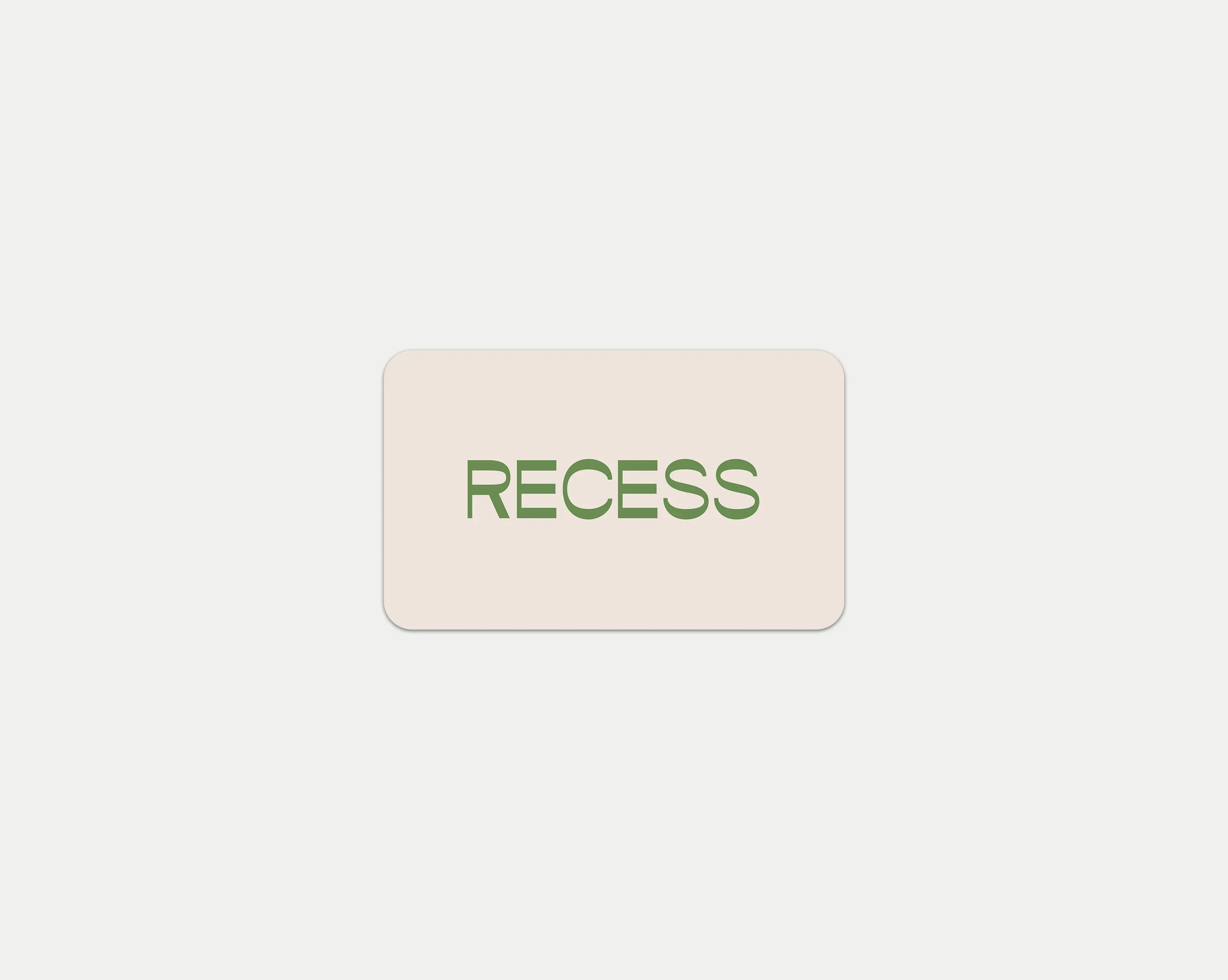 Recess Gift Card