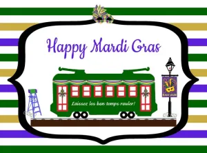 STREET CAR  - MARDI GRAS GREETING CARD