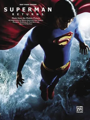Superman Returns: Music from the Motion Picture for Easy Piano