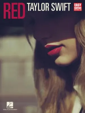 Taylor Swift - Red (Easy Guitar with Notes & Tab)