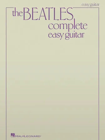 The Beatles Complete - Updated Edition (Easy Guitar)