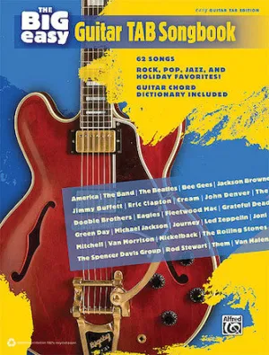 The Big Easy Guitar Tab Songbook (Easy Guitar Tab)