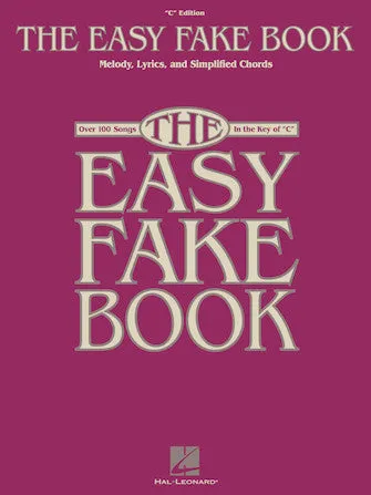 The Easy Fake Book (Melody/Lyrics/Chords)