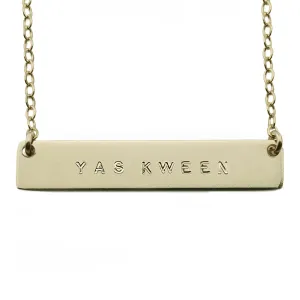 The Name Plate Necklace Yas Kween