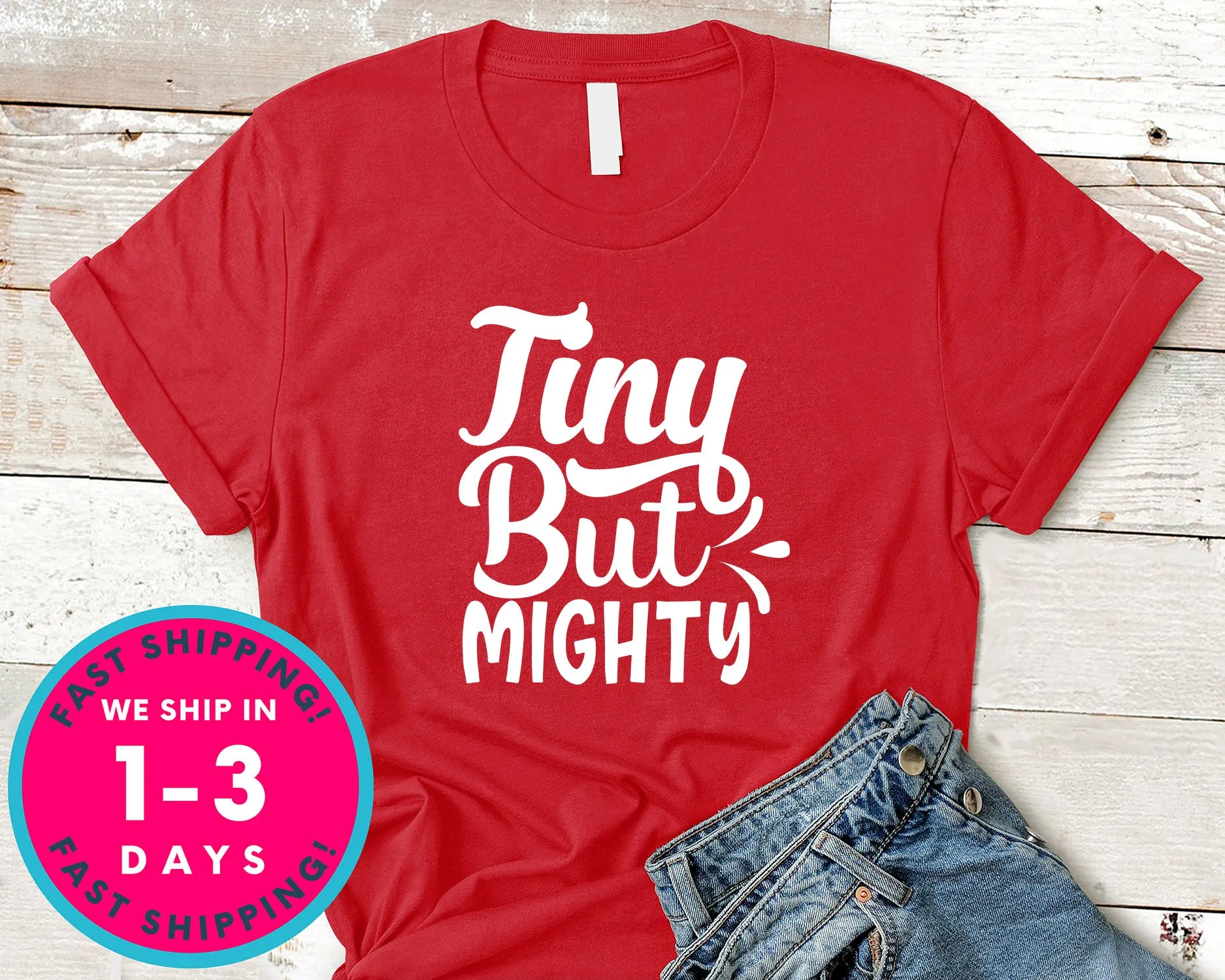 Tiny But Mighty