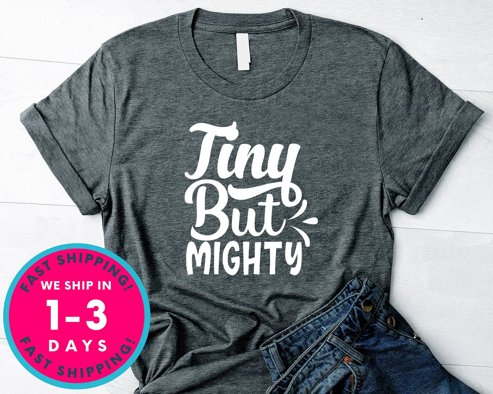 Tiny But Mighty