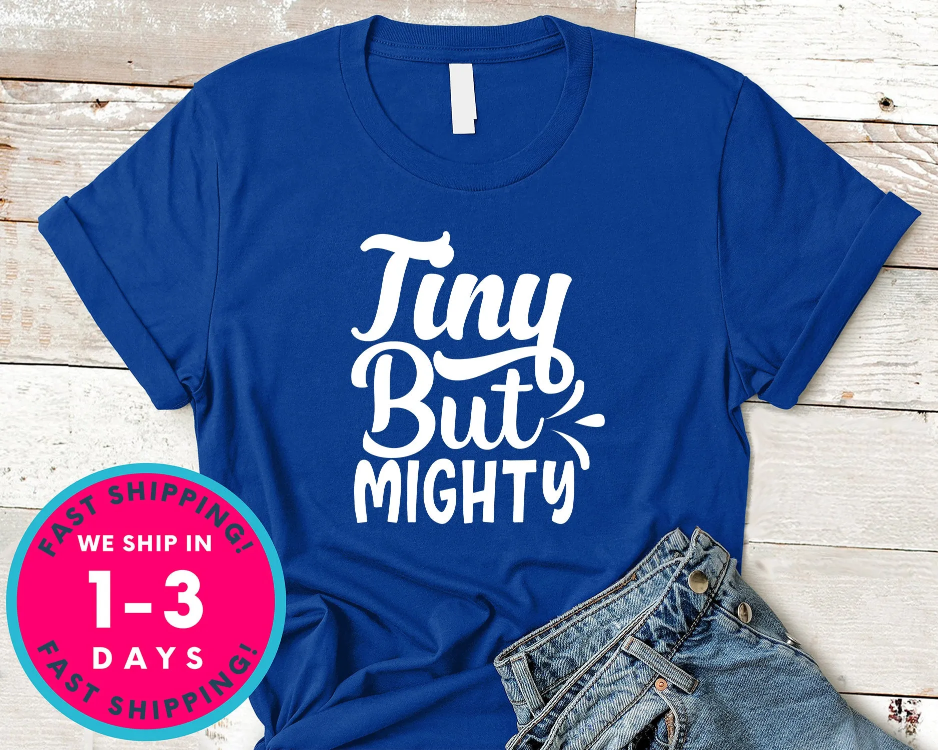 Tiny But Mighty