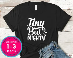 Tiny But Mighty