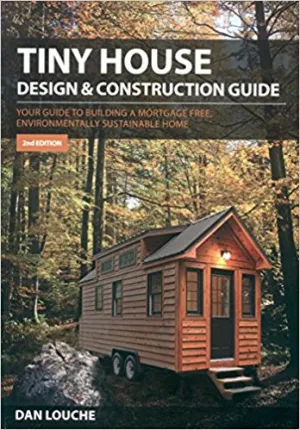 Tiny House Design & Construction Guide