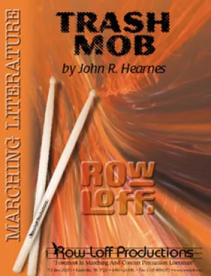 Trash Mob -- Marching -- Easy/Grade II